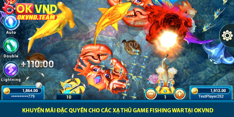 Game Fishing War - Cuộc chiến săn cá đầy kịch tính tại OKVND 4 Khuyến mãi đặc quyền cho các xạ thủ Game Fishing War tại OKVND